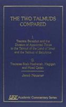 The Two Talmuds Compared
