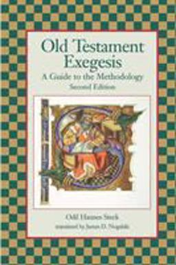 Old Testament Exegesis A Guide to the Methodology 2nd 9780788504655 Front Cover