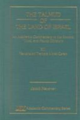 The Talmud of the Land of Israel, an Academic Commentary
