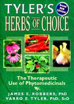 Tyler's Herbs of Choice The Therapeutic Use of Phytomedicinals 2nd 9780789001603 Front Cover