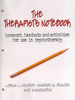 Therapist's Notebook Homework, Handouts, and Activities for Use in Psychotherapy  9780789004000 Front Cover
