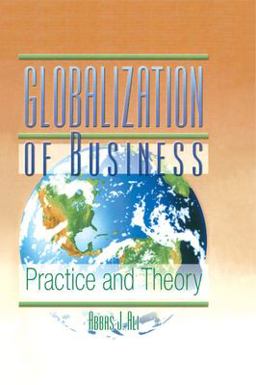 Globalization of Business Practice and Theory  9780789004123 Front Cover