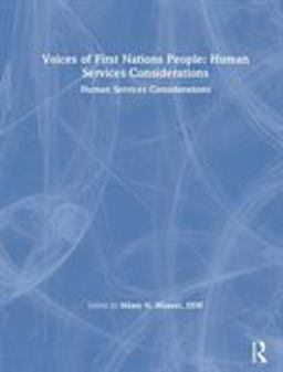 Voices of First Nations People Human Services Considerations  9780789005359 Front Cover