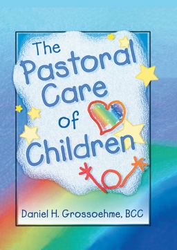 The Pastoral Care of Children