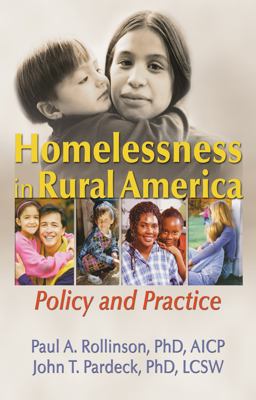 Homelessness in Rural America Policy and Practice  9780789016331 Front Cover
