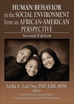 Human Behavior in the Social Environment from an African-American Perspective Second Edition 2nd 9780789028327 Front Cover