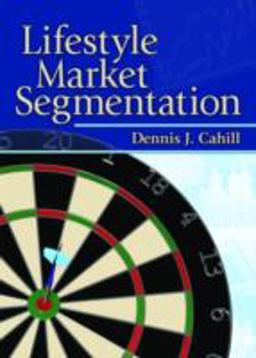 Lifestyle Market Segmentation  9780789028693 Front Cover