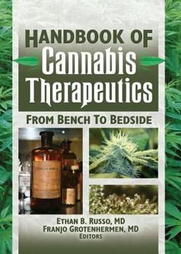 Handbook of Cannabis Therapeutics From Bench to Bedside  9780789030979 Front Cover