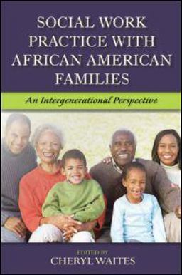 Social Work Practice with African American Families An Intergenerational Perspective  9780789033925 Front Cover