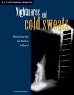 Nightmares and Cold Sweats