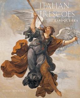 Italian Frescoes The Baroque Era, 1600-1800  9780789209368 Front Cover