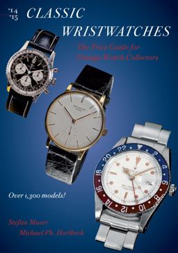 Classic Wristwatches 2014-2015 The Price Guide for Vintage Watch Collectors  9780789211439 Front Cover