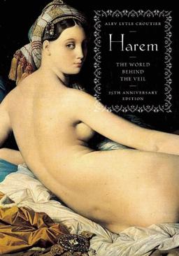 Harem The World Behind the Veil 25th 9780789212061 Front Cover