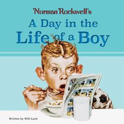 Norman Rockwell's a Day in the Life of a Boy  9780789212894 Front Cover