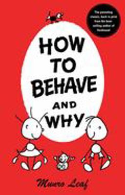 How to Behave and Why  9780789306845 Front Cover