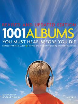1001 Albums You Must Hear Before You Die Revised and Updated Edition  9780789320742 Front Cover