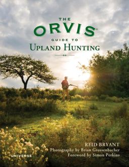 Orvis Guide to Upland Hunting  9780789327741 Front Cover