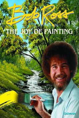 Bob Ross: the Joy of Painting  9780789332974 Front Cover