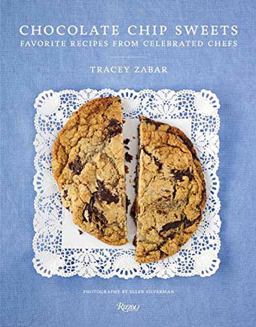 Chocolate Chip Sweets Celebrated Chefs Share Favorite Recipes  9780789334060 Front Cover