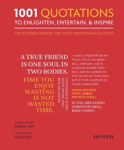 1001 Quotations to Enlighten, Entertain, and Inspire 1001 Quotations to Enlighten, Entertain, and Inspire