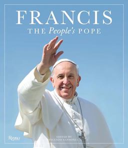Francis: the People's Pope  9780789334350 Front Cover