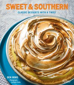 Sweet and Southern Classic Desserts with a Twist  9780789334381 Front Cover