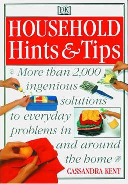 Household Hints and Tips