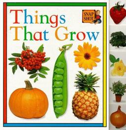 Things That Grow