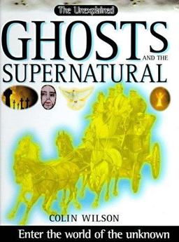 Ghosts and the Supernatural
