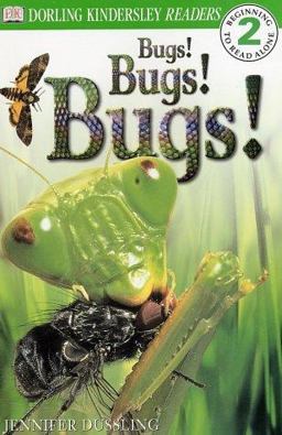 Bugs! Bugs! Bugs!
