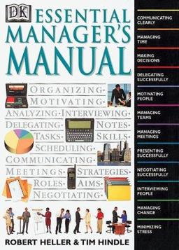 DK Essential Managers: the Essential Manager's Manual