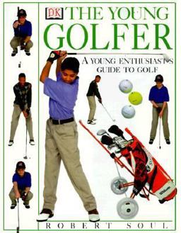 The Young Golfer The Young Golfer