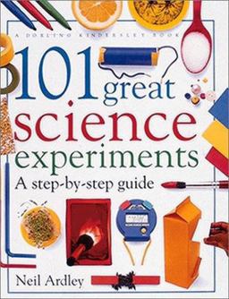 101 Great Science Experiments