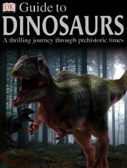 Guide to Dinosaurs