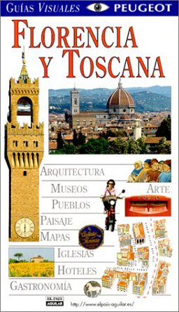 Florencia y Toscana