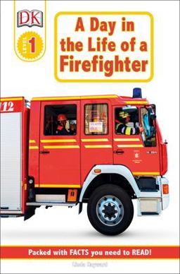 DK Readers L1: Jobs People Do: a Day in the Life of a Firefighter  9780789473653 Front Cover