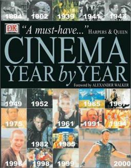 Cinema Year by Year 1894-2001 2nd 9780789480477 Front Cover