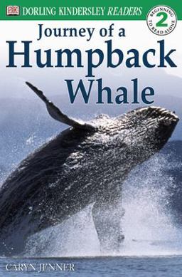 DK Readers L2: Journey of a Humpback Whale  9780789485151 Front Cover