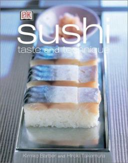Sushi - Taste and Technique