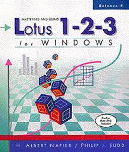 Mastering and Using Lotus 1-2-3, Release 5.0 for Windows