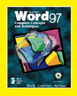 Microsoft Word 97 Complete Concepts and Techniques