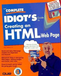 The Complete Idiot's Guide to Creating an HTML Web Page
