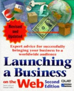 Launching a Business on the Web Launching a Business on the Web