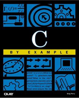 C by Example 2nd 9780789722393 Front Cover