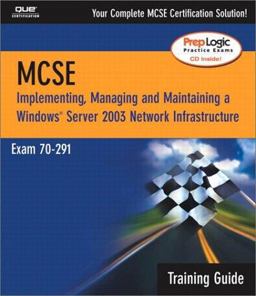 McSa/Mcse 70-291 Training Guide