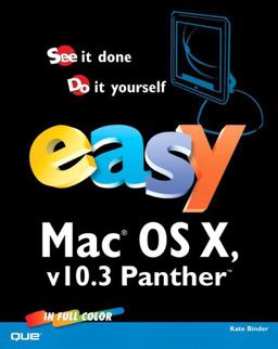 Easy Mac OS X V10.3 Panther