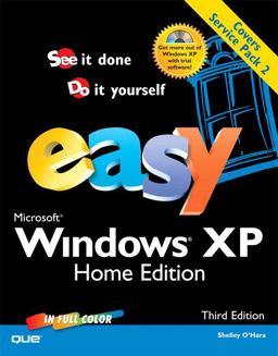 Easy Microsoft Windows XP Home Edition 3rd 9780789733375 Front Cover