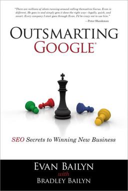 Outsmarting Google SEO Secrets to Winning New Business  9780789741035 Front Cover
