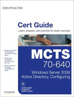 MCTS 70-640 Cert Guide MCTS 70-640 Cert Guide