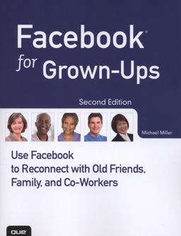 Facebook for Grown-Ups